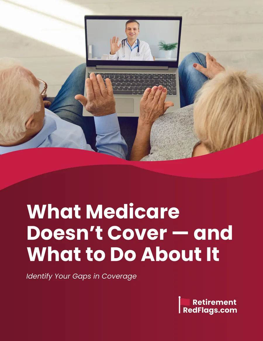 Cover of the guide What Medicare Doesn’t Cover and What to Do About It, showing a retired couple on a video call with a doctor.