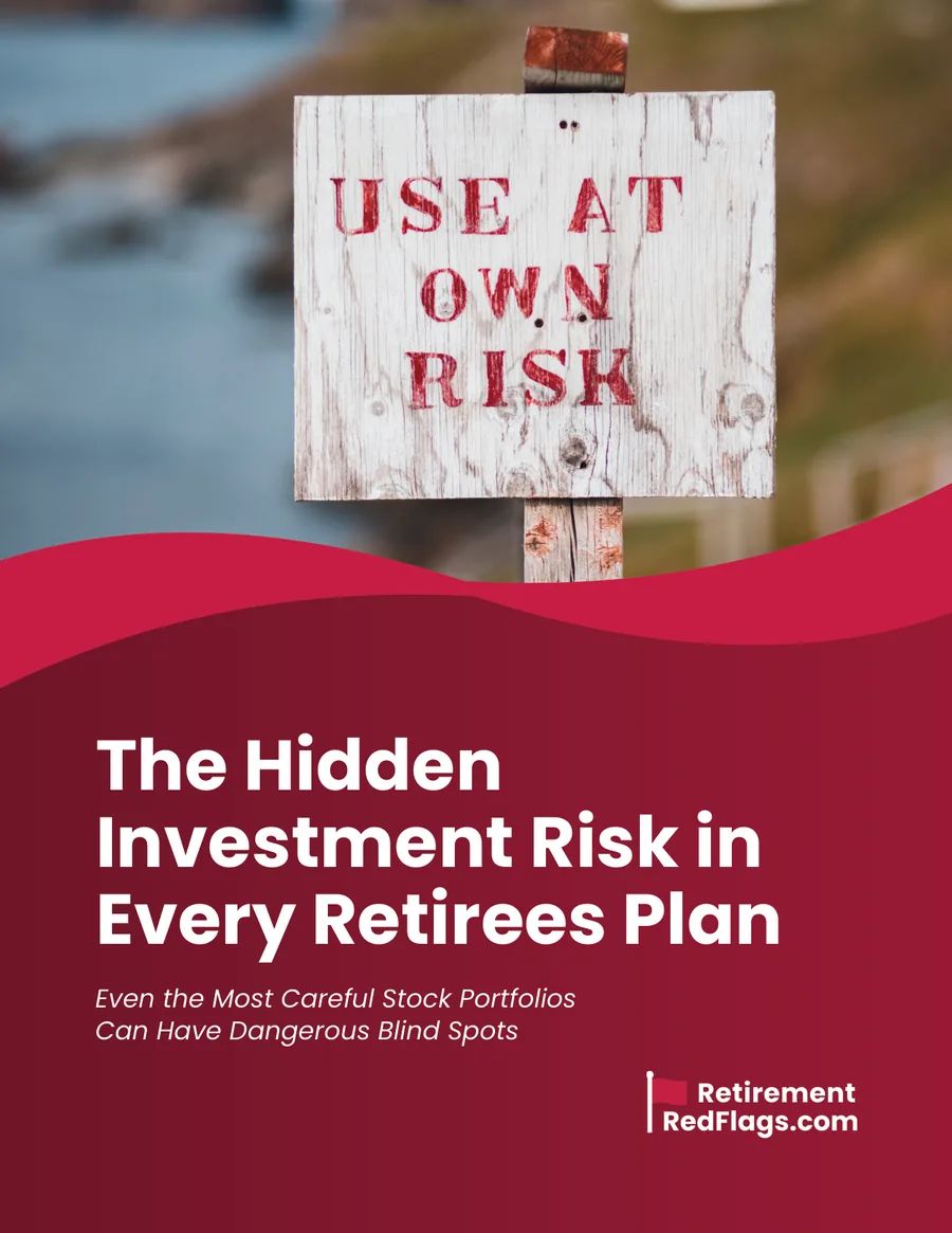 Cover of the guide The Hidden Investment Risk in Every Retirees Plan, showing a sign that reads Use at Own Risk.